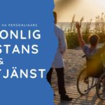 En personligare personlig assistans & hemtjänst